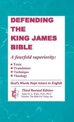 Defending the King James Bible (inbunden)
