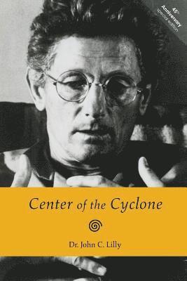 Center of the Cyclone: An Autobiography of Inner Space (häftad)