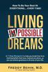 Living Impossible Dreams: A 7-Step Blueprint to help you break free from limiting beliefs that have chained you down, so you can achieve greatne