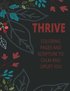 Thrive- Coloring Pages and Scripture to calm and uplift you