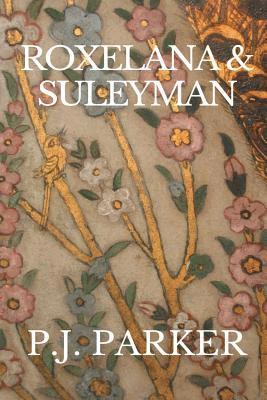 Roxelana & Suleyman (häftad)