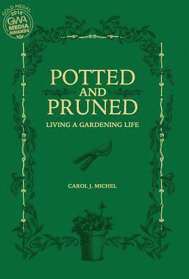 Potted and Pruned (inbunden)