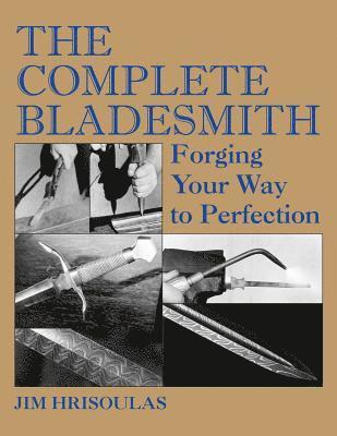 The Complete Bladesmith (hftad)