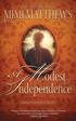 Modest Independence