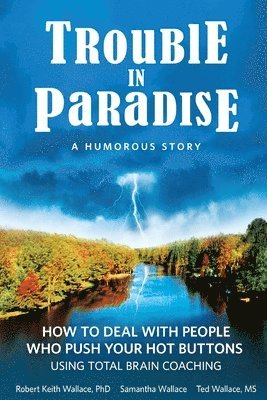 Trouble In Paradise (h�ftad)