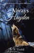 Always Hayden: A Cloverly Wolves Novel