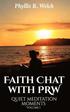 Faith Chat With PRW: Quiet Meditation Moments