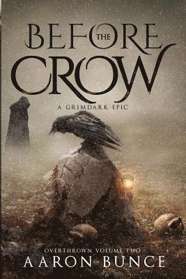 Before the Crow (inbunden)