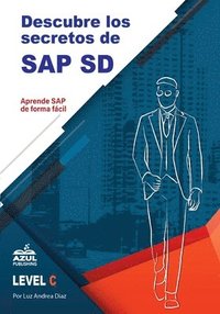 Descubre los secretos de SAP Ventas y distribucion (häftad)