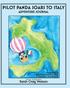 Pilot Panda Soars to Italy Adventure Journal: Companion Guide for Pilot Panda