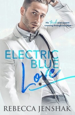Electric Blue Love (inbunden)