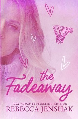 The Fadeaway (hftad)