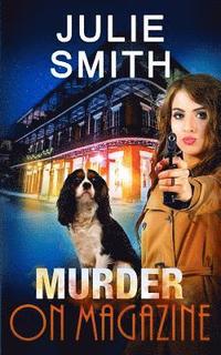 Murder on Magazine: A Skip Langdon Mystery (hftad)
