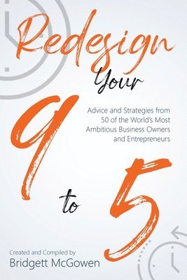 Redesign Your 9-to-5 (hftad)