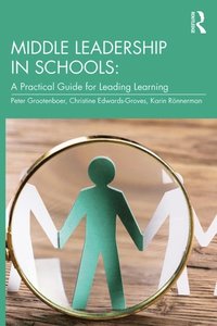 Middle Leadership in Schools (e-bok)