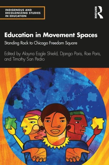 Education in Movement Spaces (inbunden)