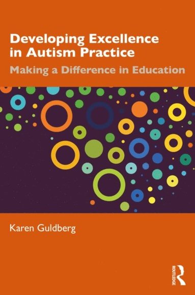 Developing Excellence in Autism Practice (e-bok)
