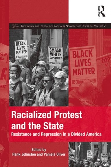 Racialized Protest and the State (e-bok)