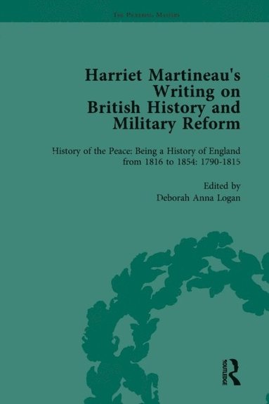 Harriet Martineau's Writing on British History and Military Reform, vol 1 (hftad)