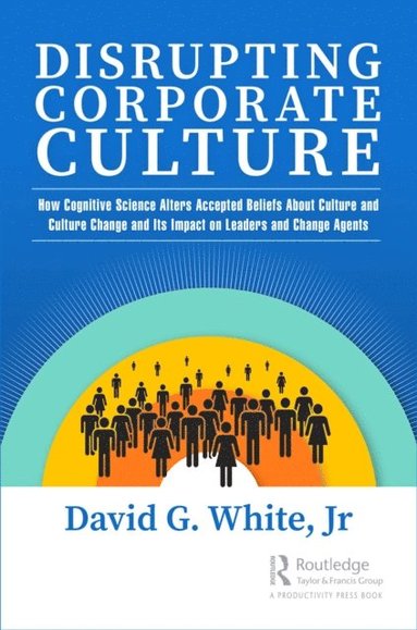 Disrupting Corporate Culture (e-bok)