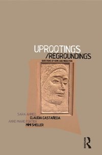 Uprootings/Regroundings (e-bok)