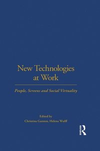 New Technologies at Work (e-bok)