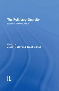 The Politics Of Scarcity (e-bok)