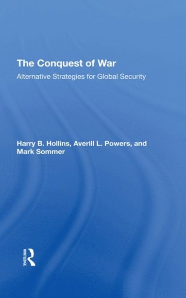 The Conquest Of War (e-bok)