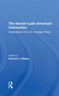 Iberianlatin American Connection (e-bok)