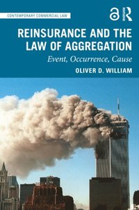Reinsurance and the Law of Aggregation (e-bok)