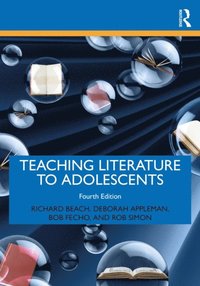 Teaching Literature to Adolescents (e-bok)