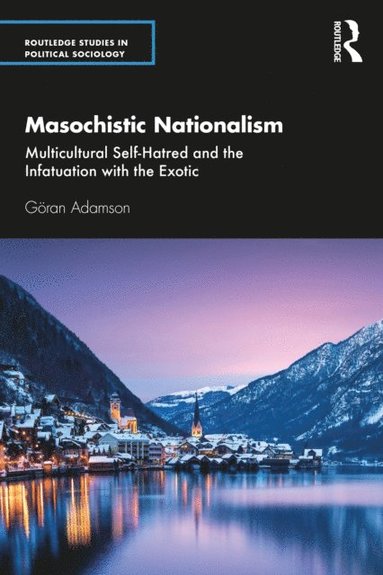 Masochistic Nationalism (h�ftad)