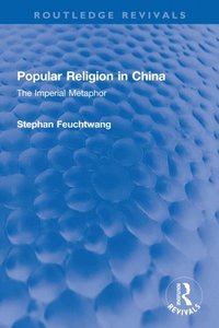 Popular Religion in China (e-bok)