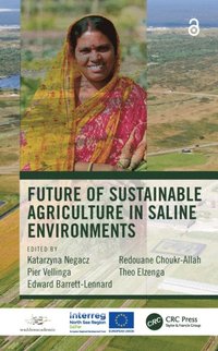 Future of Sustainable Agriculture in Saline Environments (e-bok)