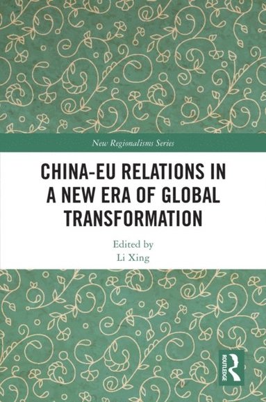 China-EU Relations in a New Era of Global Transformation (hftad)