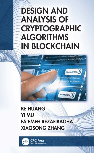 Design and Analysis of Cryptographic Algorithms in Blockchain (inbunden)