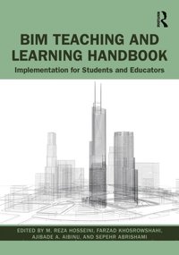 BIM Teaching and Learning Handbook (e-bok)