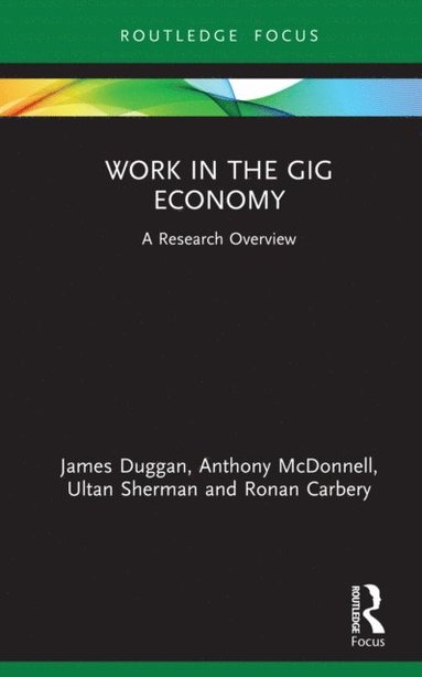 Work in the Gig Economy (e-bok)