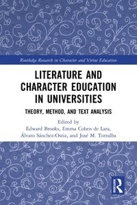 Literature and Character Education in Universities (e-bok)