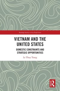 Vietnam and the United States (e-bok)