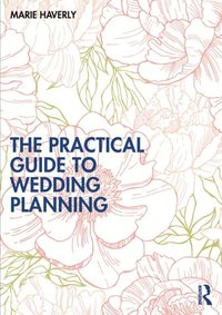 Practical Guide to Wedding Planning (e-bok)