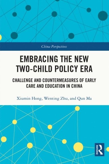 Embracing the New Two-Child Policy Era (häftad)