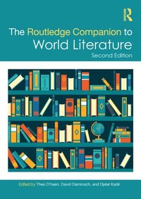 Routledge Companion to World Literature (e-bok)