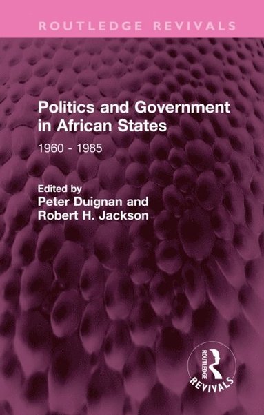 Politics and Government in African States (h�ftad)