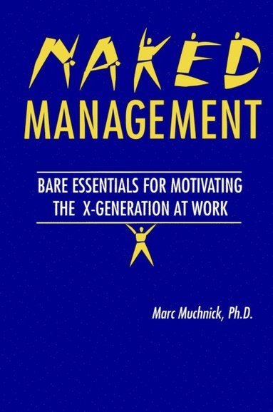 Naked Management (e-bok)