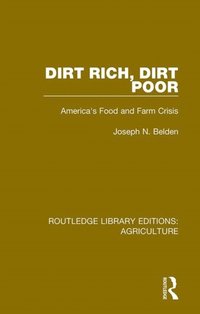 Dirt Rich, Dirt Poor (e-bok)