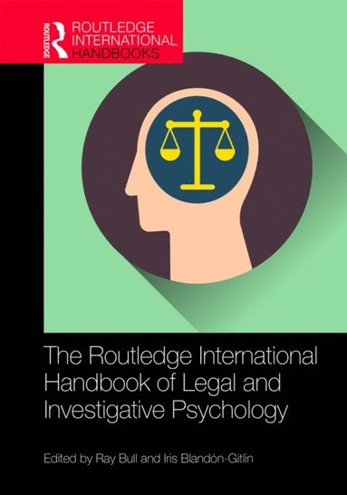 Routledge International Handbook of Legal and Investigative Psychology (e-bok)