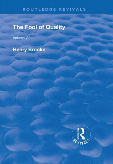 Fool of Quality (inbunden)