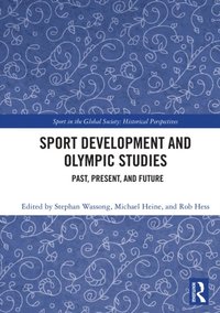 Sport Development and Olympic Studies (e-bok)