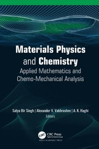 Materials Physics and Chemistry (e-bok)